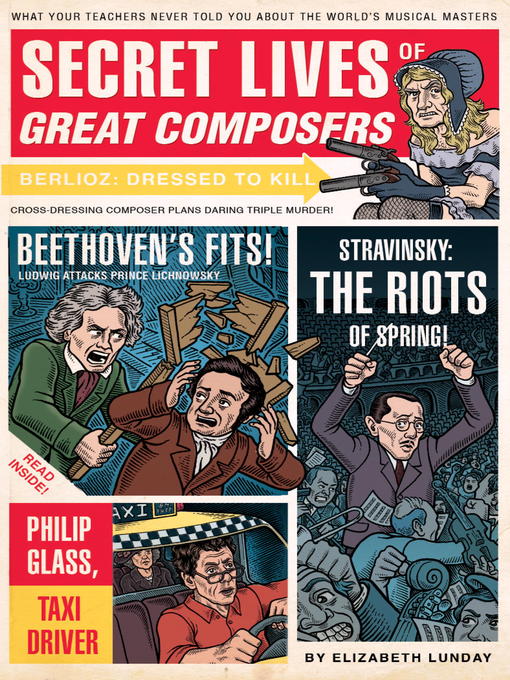 Title details for Secret Lives of Great Composers by Elizabeth Lunday - Wait list